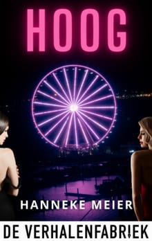 Hoog - Hanneke Meier
