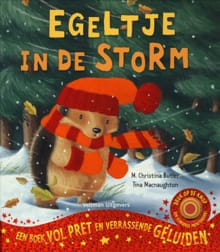 Egeltje in de storm - M. Christina Butler