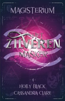 Het Zilveren Masker - Holly Black, Cassandra Clare