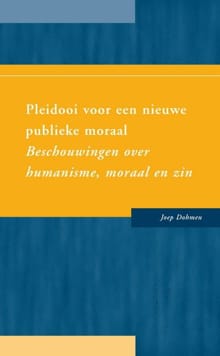 Pleidooi voor een nieuweápublieke moraal - J. Dohmen