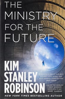 The Ministry for the Future - Kim Stanley Robinson