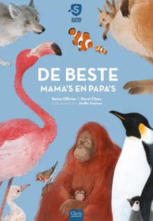 De beste mama's en papa's - Reina Ollivier, Karel Claes