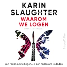 Waarom we logen - Karin Slaughter