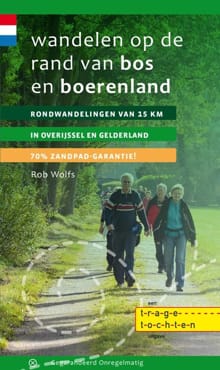Wandelen op de rand van bos en boerenland - Rob Wolfs