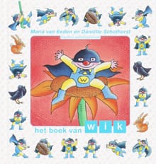 Het boek van Wik - Maria Van Eeden, Maria Van Eeden