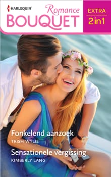 Fonkelend aanzoek / Sensationele vergissing - Trish Wylie, Kimberly Lang