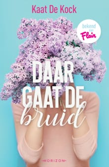 Daar gaat de bruid - Kaat De Kock