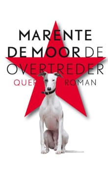 De overtreder - Marente de Moor