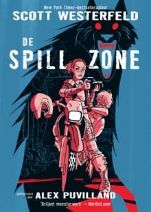 De spill zone - Scott Westerfeld, Alex Puvilland