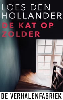 De kat op zolder - Loes den Hollander