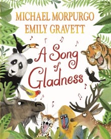 A Song of Gladness - Michael Morpurgo