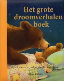Het grote droomverhalen boek - Claire Freedman, C. FREEDMAN