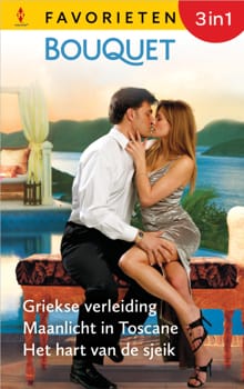 Griekse verleiding / Maanlicht in Toscane / Het hart van de sjeik - Jennie Lucas, Catherine George, ...