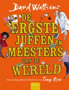 “De ergste juffen en meesters van de wereld