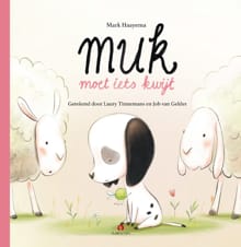 Muk moet iets kwijt - Mark Haayema