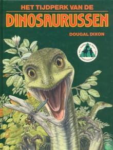 Het tijdperk van de dinosaurussen - Dougal Dixon