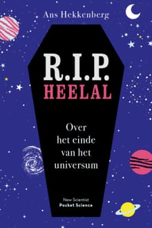 R.I.P. Heelal - Ans Hekkenberg