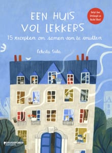 Een huis vol lekkers - Felicita Sala