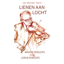 Jan Mulder leest Lienen aan locht - Lerus Roelofs