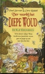 Ver voorbij het diepe woud - Paul Stewart, Chris Riddell
