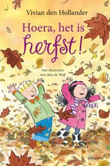 Hoera, het is herfst! - Vivian den Hollander, Ingrid Rietveld-Roos, ...