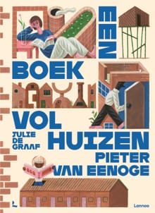 Een boek vol huizen - Pieter Van Eenoge, Julie de Graaf