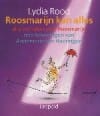 Roosmarijn kan alles - Lydia Rood