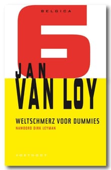 Weltschmerz voor dummies - Jan Van Loy, Jan van Loy, ...
