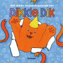 Het dikke verjaardagsboek van Dikkie Dik - Jet Boeke