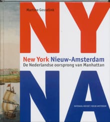 New York Nieuw-Amsterdam - Martine Gosselink