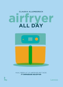 Airfryer all day - Claudia Allemeersch