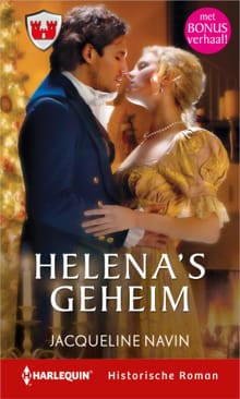 Helena's geheim ; Liefde in overvloed - Jacqueline Navin