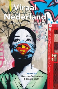 Viraal Nederland - Marc van Oostendorp, Simone Wolff
