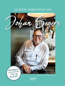 De beste visgerechten van Johan Segers - Johan Segers