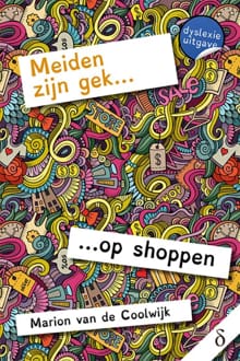 Meiden zijn gek... op shoppen - Marion van de Coolwijk