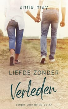 Liefde zonder verleden - Anne May