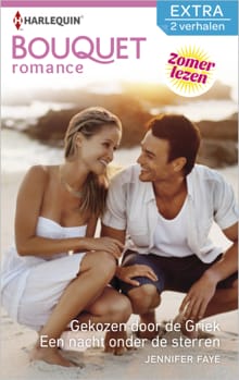 Gekozen door de Griek ; Een nacht onder de sterren (2-in-1) - Jennifer Faye