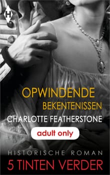 Opwindende bekentenissen - Charlotte Featherstone