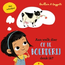 Aan welk dier op de boerderij denk ik? - Charlotte Guillain