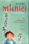 Michiel is niet zo stoer - Burny Bos