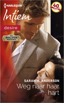 Weg naar haar hart - Sarah M. Anderson