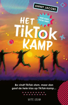 Het TikTok Kamp - Annet Jacobs