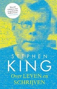 Over leven en schrijven - Stephen King