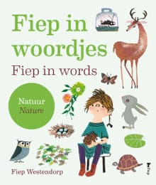 Fiep in woordjes – Natuur - Fiep Westendorp