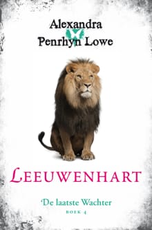 Leeuwenhart - Alexandra Penrhyn Lowe