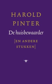 De huisbewaarder en andere stukken - H. Pinter, Pinter H., ...