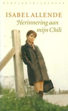 Herinnering aan mijn Chili - Isabel Allende