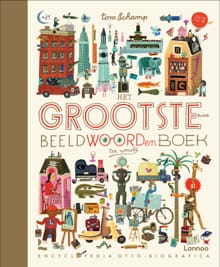 Het grootste en leukste beeldwoordenboek ter wereld - Tom Schamp
