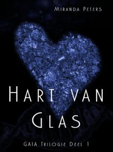 Hart van glas - Miranda Peters