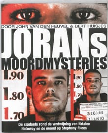 Jorans moordmysteries - John van den Heuvel, Bert Huisjes, ...